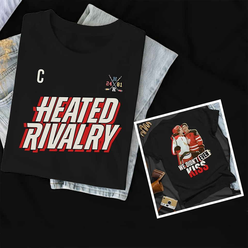 Heated Rivalry Hockey Shirt We Didn't Even Kiss Team Canada Vs USSR T-Shirt Gifts For Him