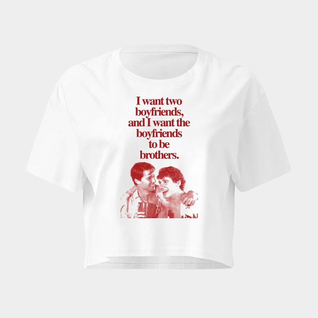 Heated Rivalry Merch Lochlan Saxon I Want Two Boyfriends Cropped T-Shirt Lotus Show Shirt