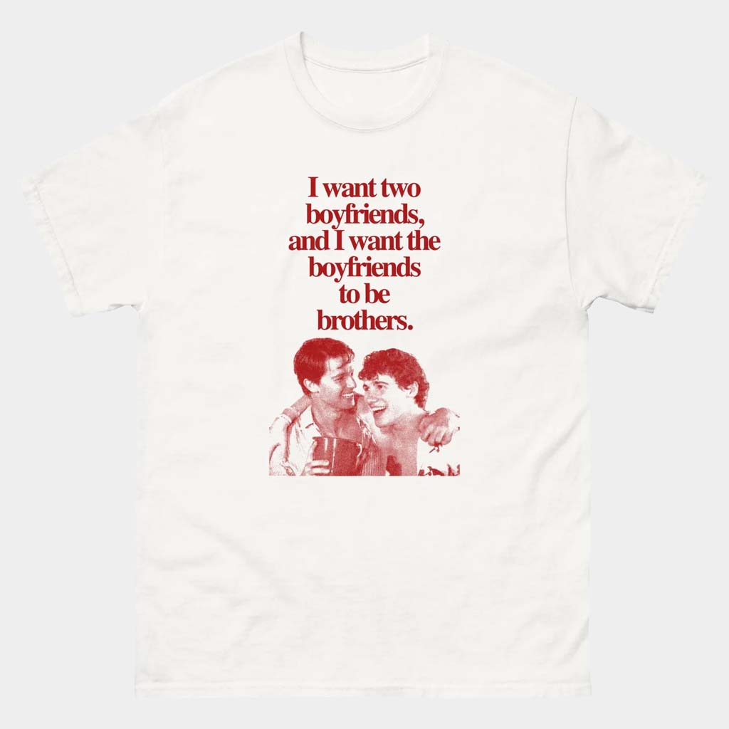 Heated Rivalry Merch Lochlan Saxon I Want Two Boyfriends T-Shirt Lotus Show Shirt Gifts For Fans