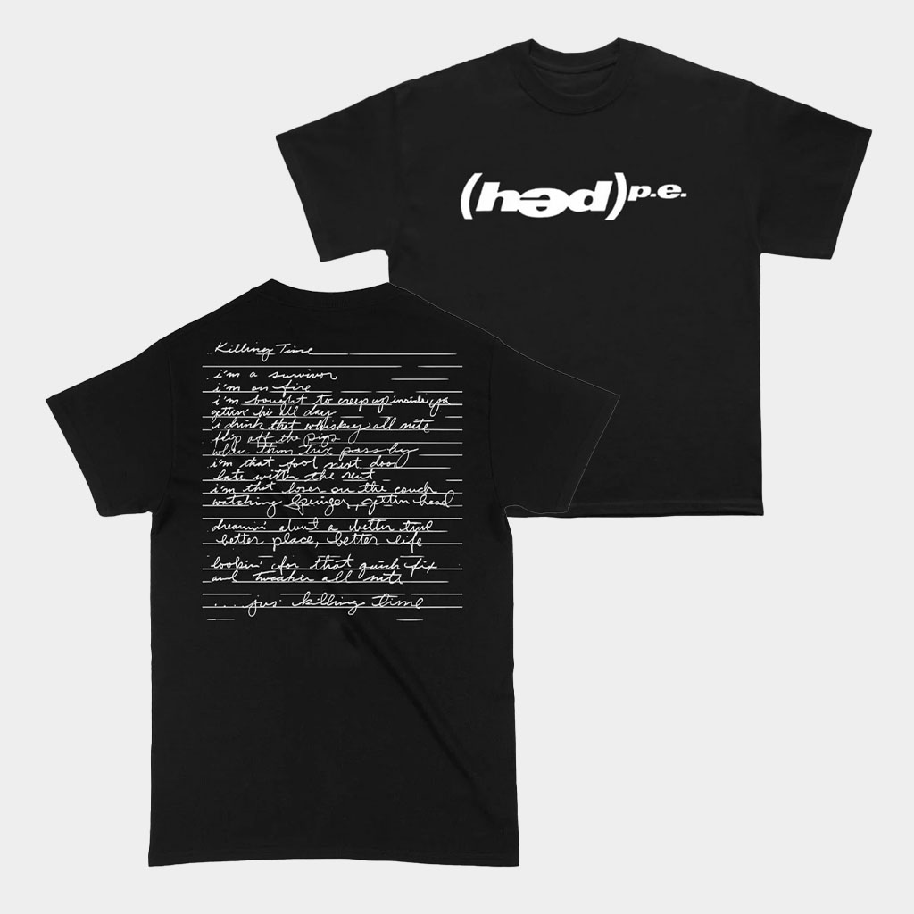 Hed PE Merch Killing Time Lyric T-Shirt Hed PE Shirt Good Gifts For Brother