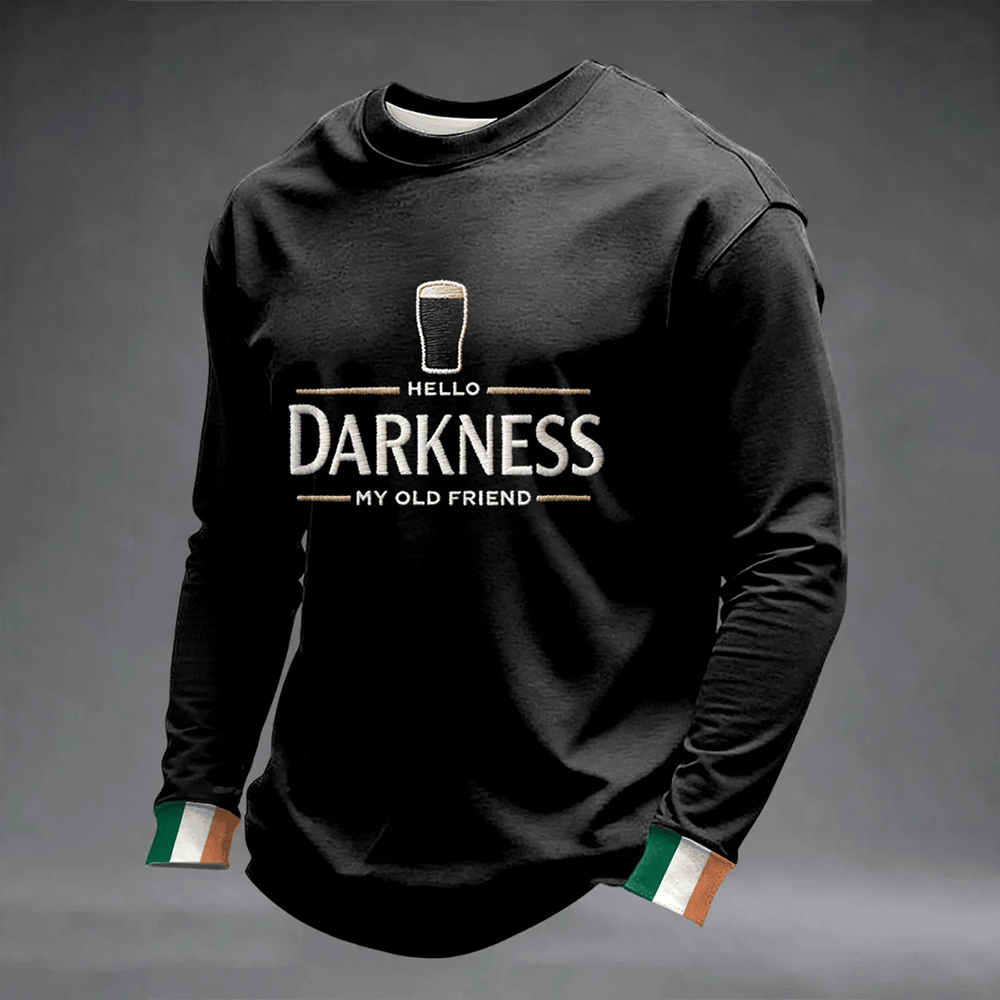 Hello Darkness My Old Friend Long Sleeve Shirt Dry Irish Stout St Patrick's Day Clothing Line