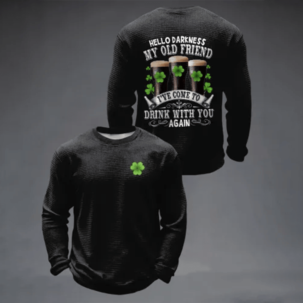 Hello Darkness My Old Friend Long Sleeve Shirt St Pattys Day Outfit Gift For Boyfriend