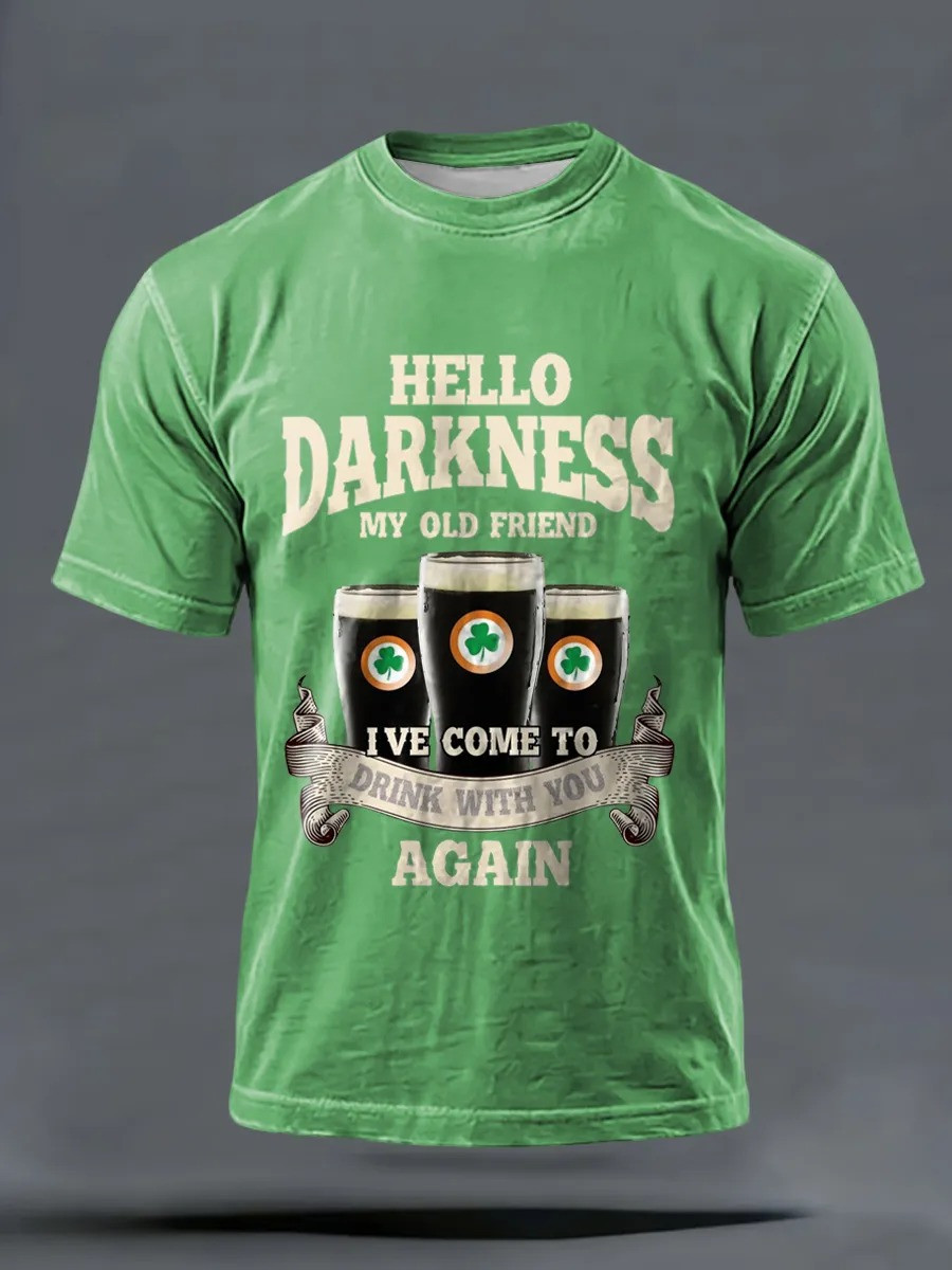 Hello Darkness My Old Friend St Patricks Day T-Shirt Irish Stout Beer Shamrock Funny Shirt Gift For Irish