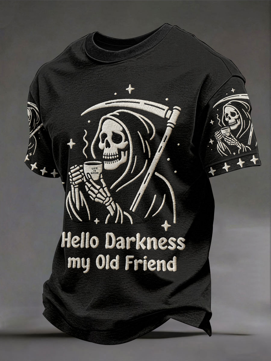 Hello Darkness My Old Friend T-Shirt Dark Humor Reaper Clothing Gift Ideas