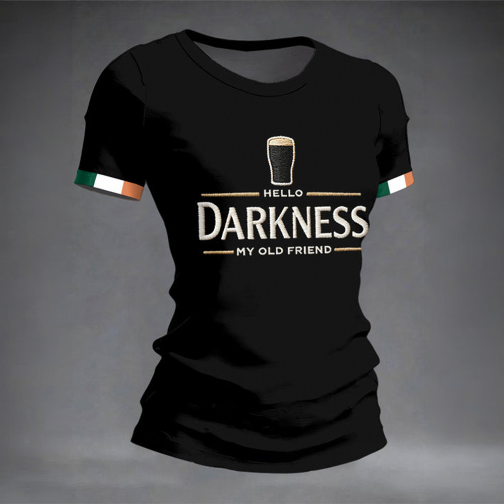 Hello Darkness My Old Friend T-Shirt Dry Irish Stout Clothes Gift Idea For Her