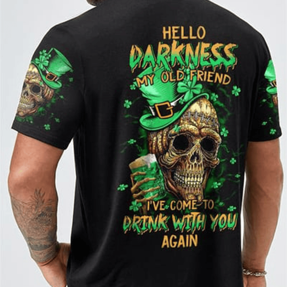 Hello Darkness My Old Friend T-Shirt St Patrick's Day Clothes Gift Ideas For Him