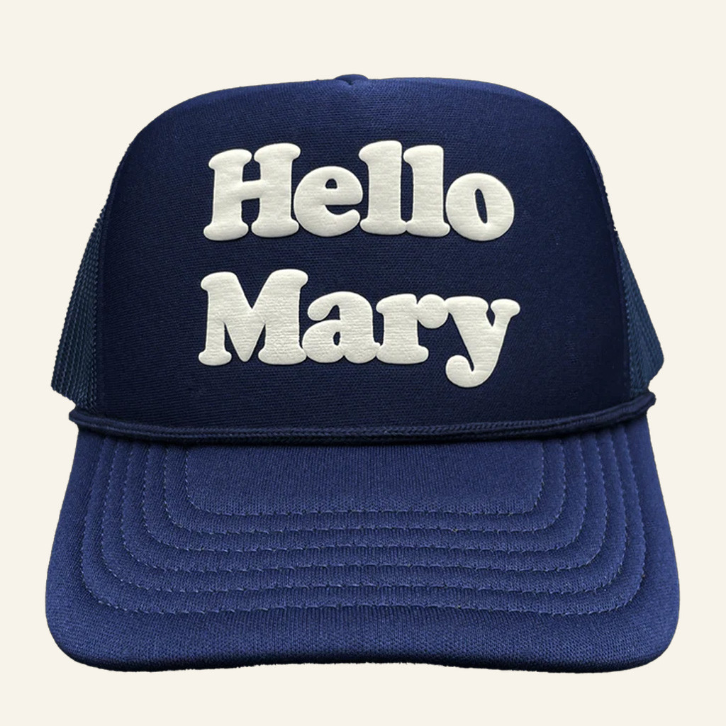 Hello Mary Merch Hello Mary Trucker Hat Christmas Gifts For Young Men Hello Mary Merch Hello Mary Trucker Hat Christmas Gifts For Young Men
