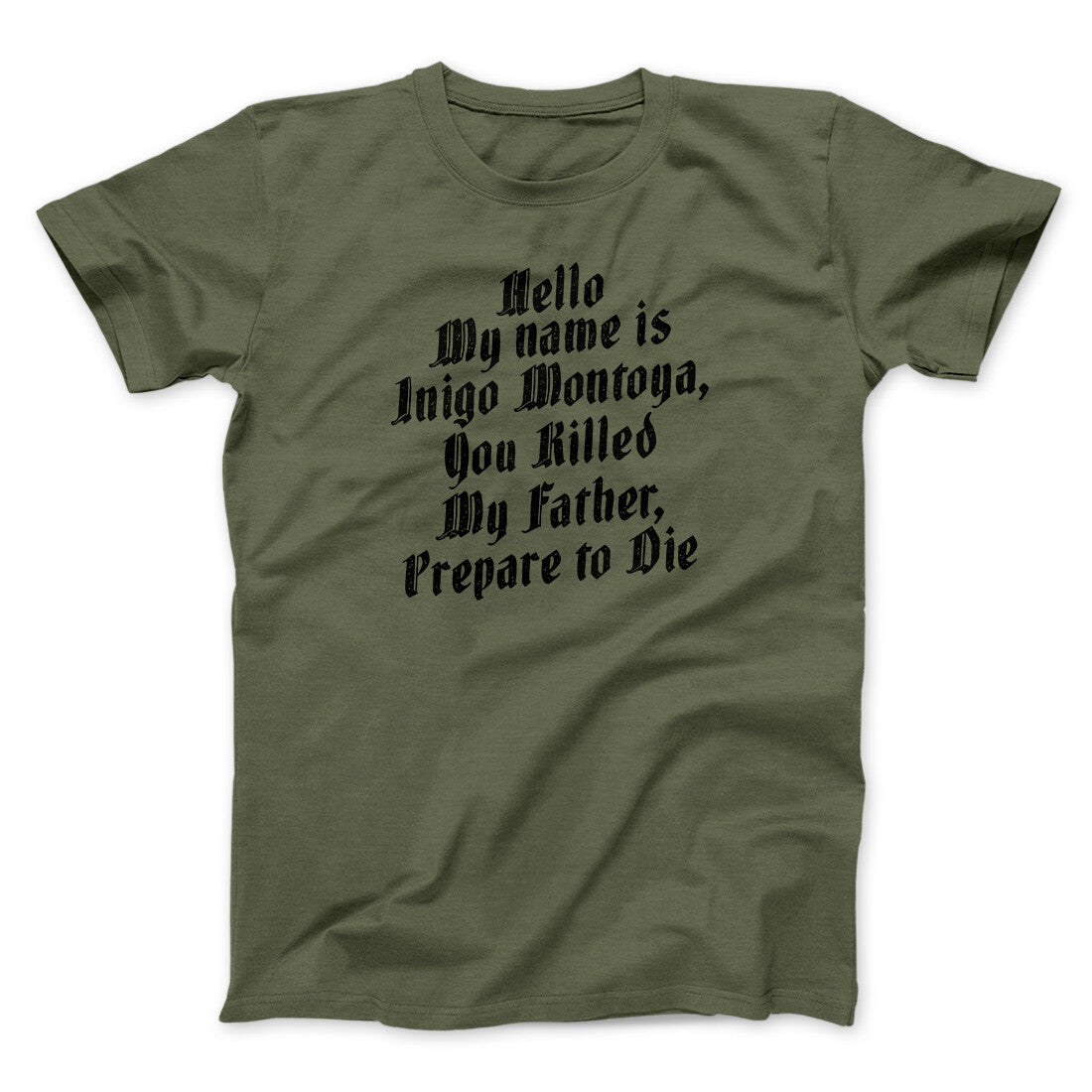 Hello My Name Is Inigo Montoya Funny Movie Unisex T-Shirt Gift For Dudes