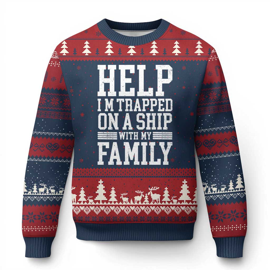 Help Im Trapped On A Ship With My Family Ugly Christmas Sweater Cool Family Gifts For Xmas