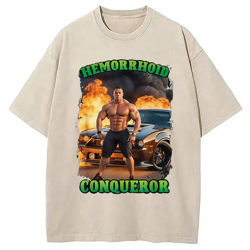 Hemorrhoid Conqueror Funny Meme Washed T-Shirt Trendy Aesthetic Graphic Apparel Gifts For Him Hemorrhoid Conqueror Funny Meme Washed T-Shirt Trendy Aesthetic Graphic Apparel Gifts For Him