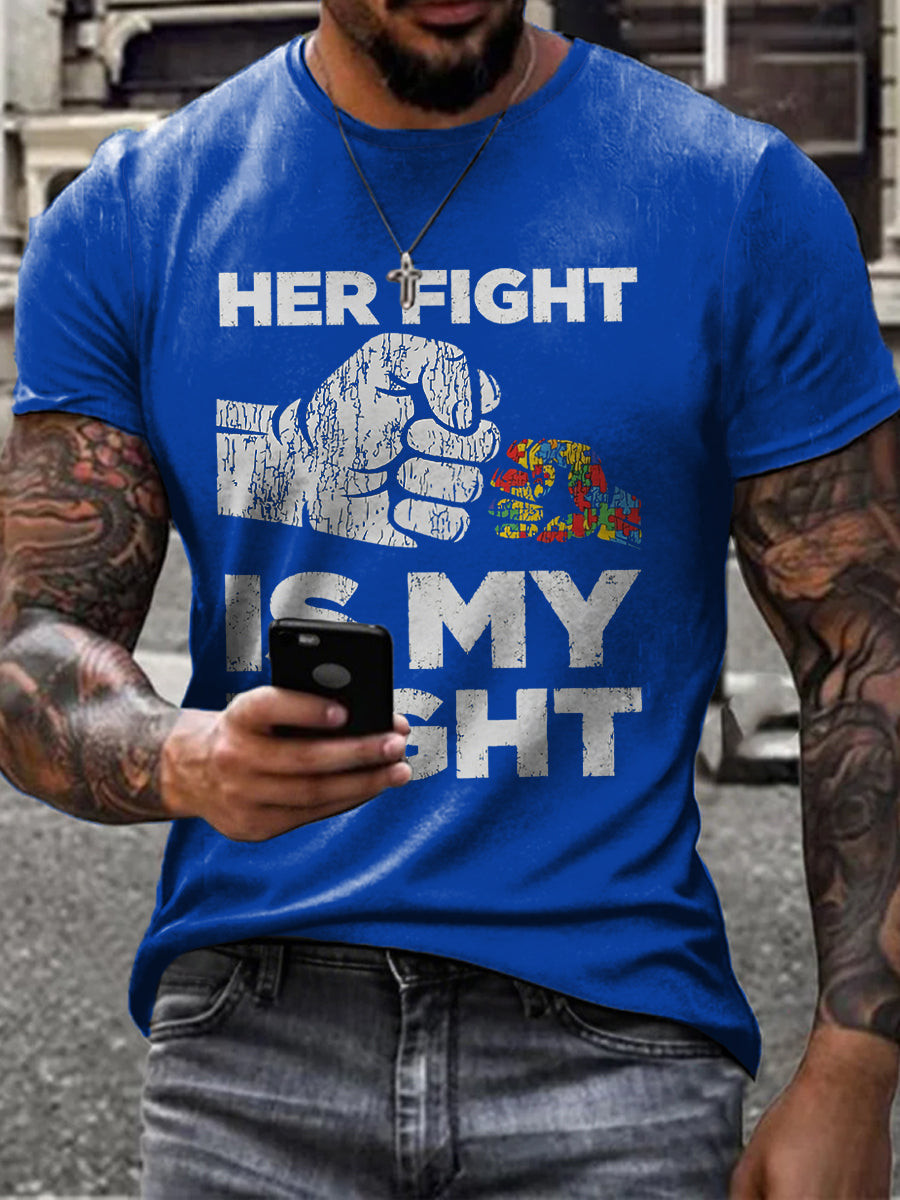 Her Fight Is My Fight T-Shirt Autism Awareness Clothing Gift For Autism Dad
