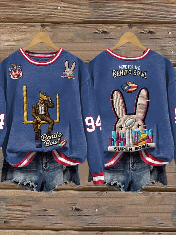 Here For The Benito Bowl 94 Sweatshirt Super Bowl LX Bad Bunny Merchandise