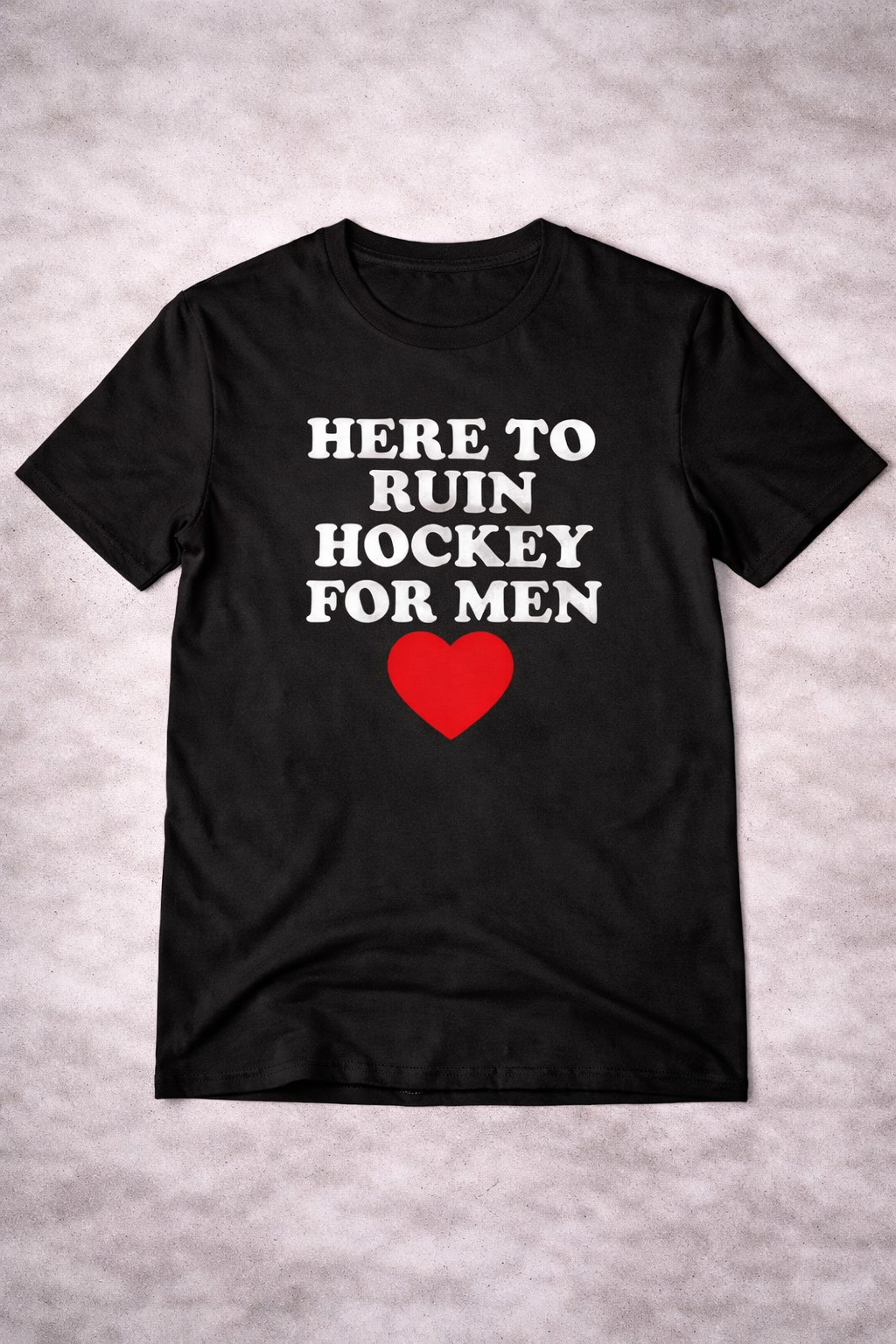 Here To Ruin Hockey For Men T-Shirt Humorous Sarcastic Sporty Clothing For Women