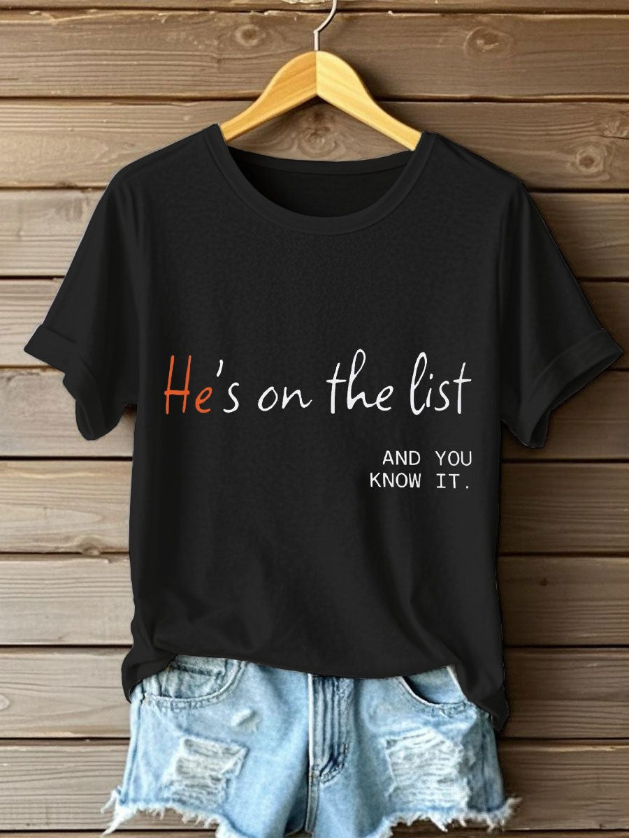 He's On The List Epstein Printed T-Shirt Women's 8647 FDT Shirt Mom Gifts