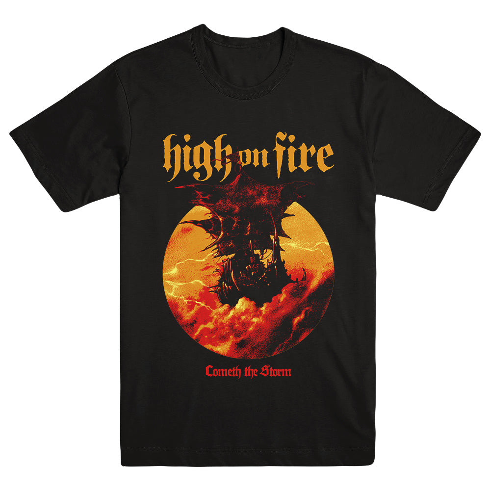 High On Fire Merch Cometh The Storm Shirt High On Fire Shirt Father'S Day Gifts For Boyfriend High On Fire Merch Cometh The Storm Shirt High On Fire Shirt Father'S Day Gifts For Boyfriend