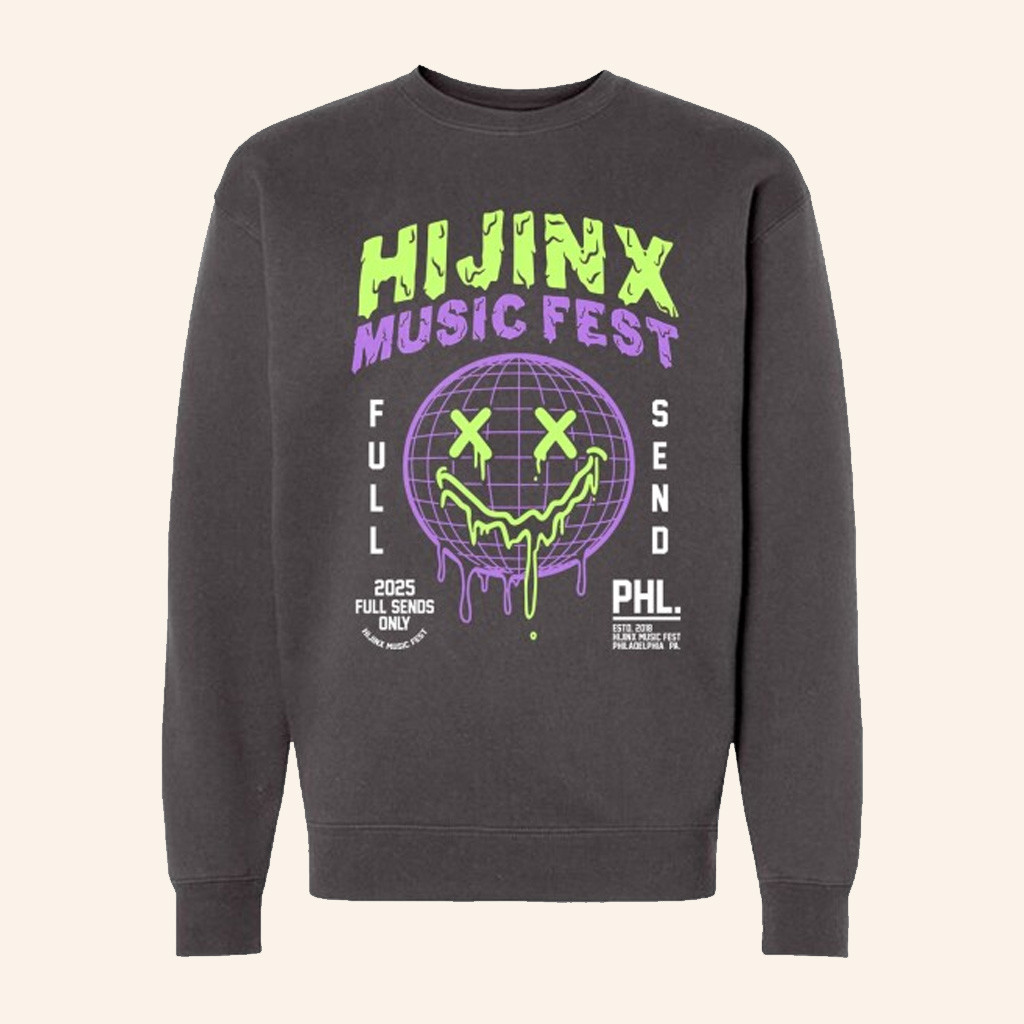 Hijinx Fest Merch 2025 Hijinx Music Fest Sweatshirt Birthday Present For Him
