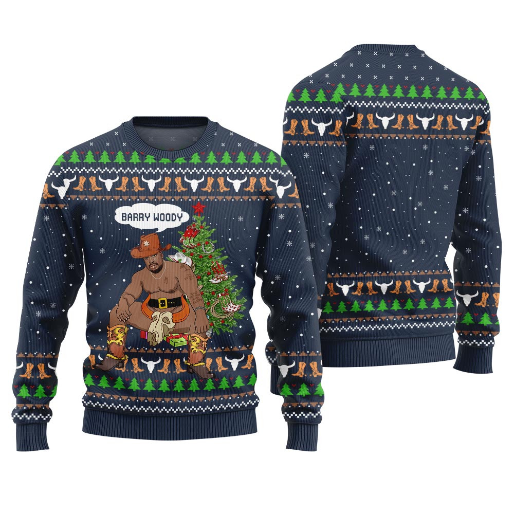 Hilarious Barry Woody Cowboy Ugly Xmas Sweater Best Gift Idea for Christmas Enthusiasts