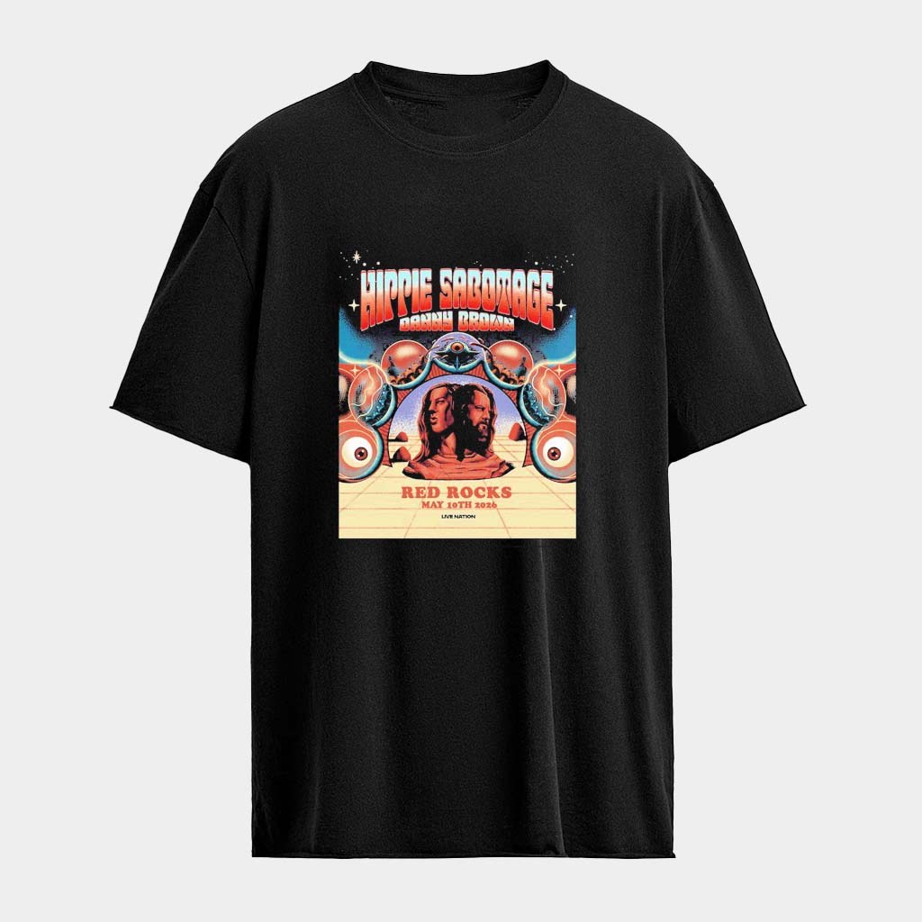 Hippie Sabotage Live At Red Rocks Amphitheatre In Morrison Colorado On May 10 2026 T-Shirt