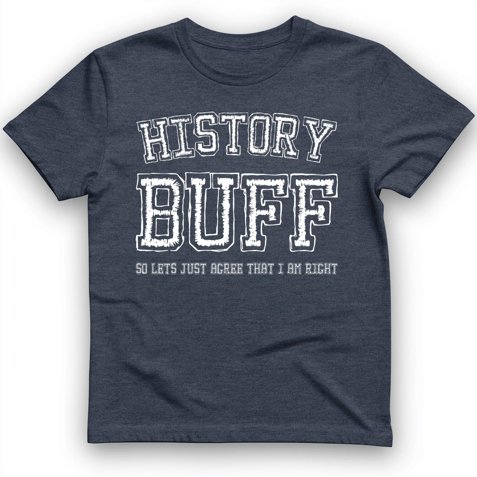 History Buff T-Shirt Trendy Clothes History Enthusiasts Present Ideas