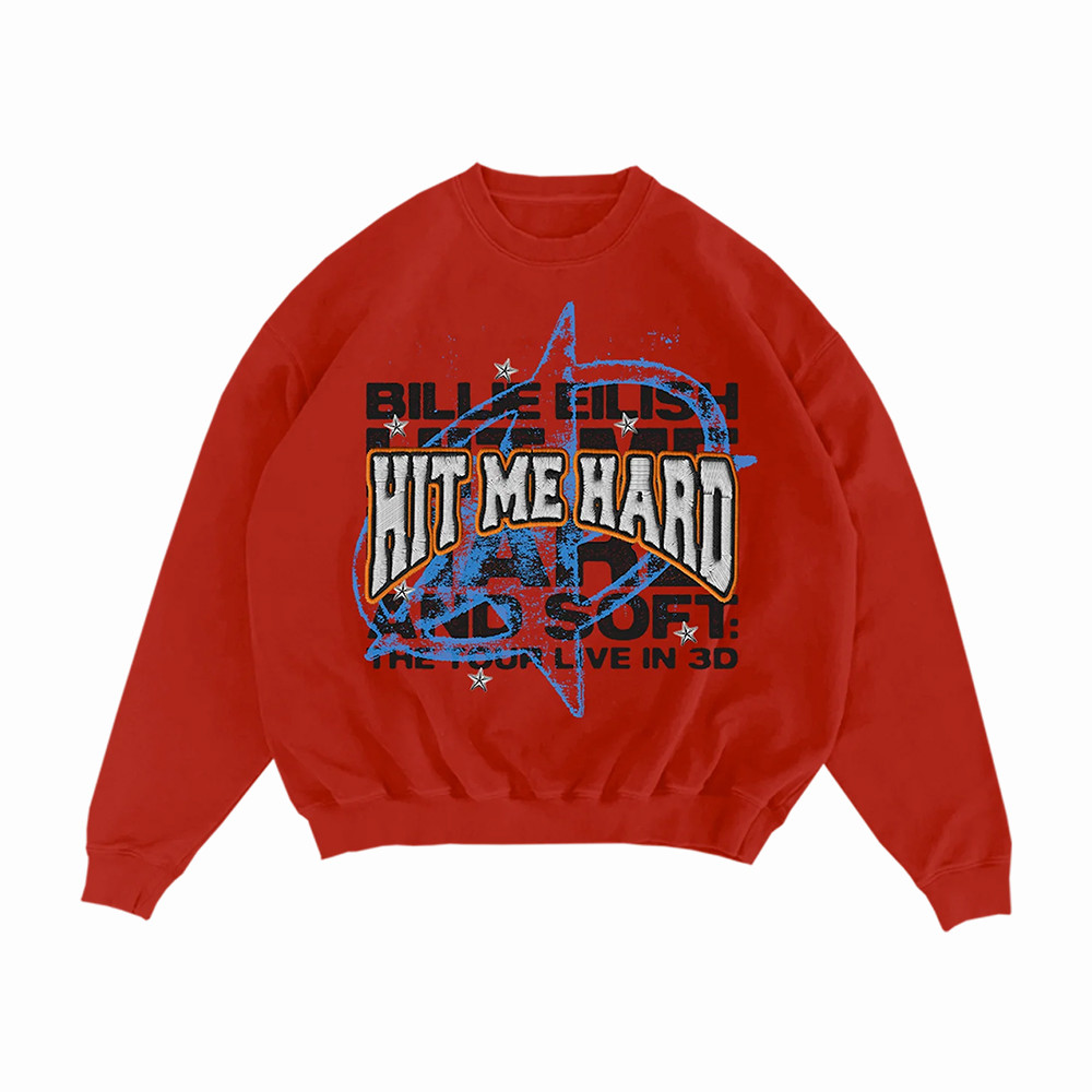 Hit Me Hard Billie Eilish Sweatshirt The Tour Live In 3D Merch Billie Eilish Lover Gift For Girlfriend