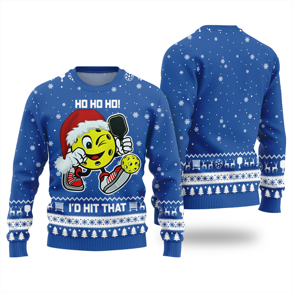 Ho Ho Ho Id Hit That Pickleball Christmas Sweater Meaningful Holiday Gift Merch to Show You Care