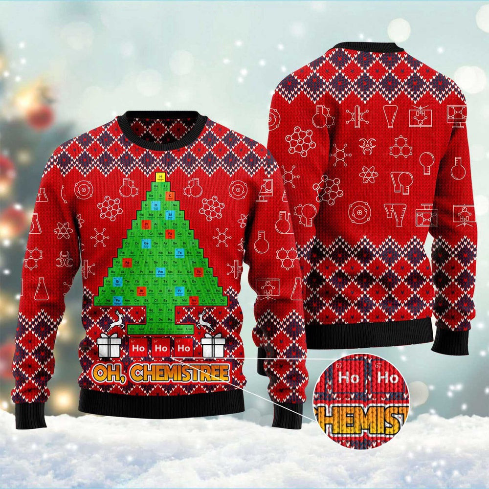 Ho Ho Ho Oh Chemistree Ugly Christmas Sweater Funny Ugly Christmas Sweater Xmas Gifts