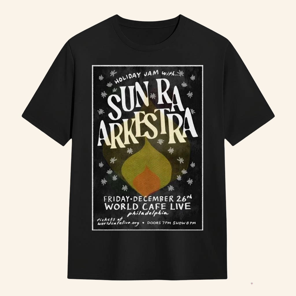 Holiday Jam With Sun Ra Arkestra 12 26 2025 Philadelphia PA T-Shirt Sun Ra Arkestra Merch