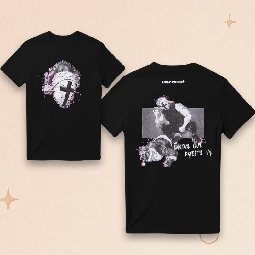Holy Priest Merch Santa's Out Priest's In T-Shirt Christmas Gifts For Dudes Holy Priest Merch Santa's Out Priest's In T-Shirt Christmas Gifts For Dudes