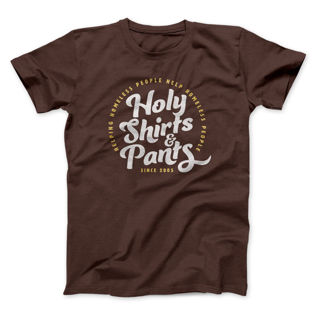 Holy Shirts and Pants Funny Movie Unisex T-Shirt Gift For Dudes
