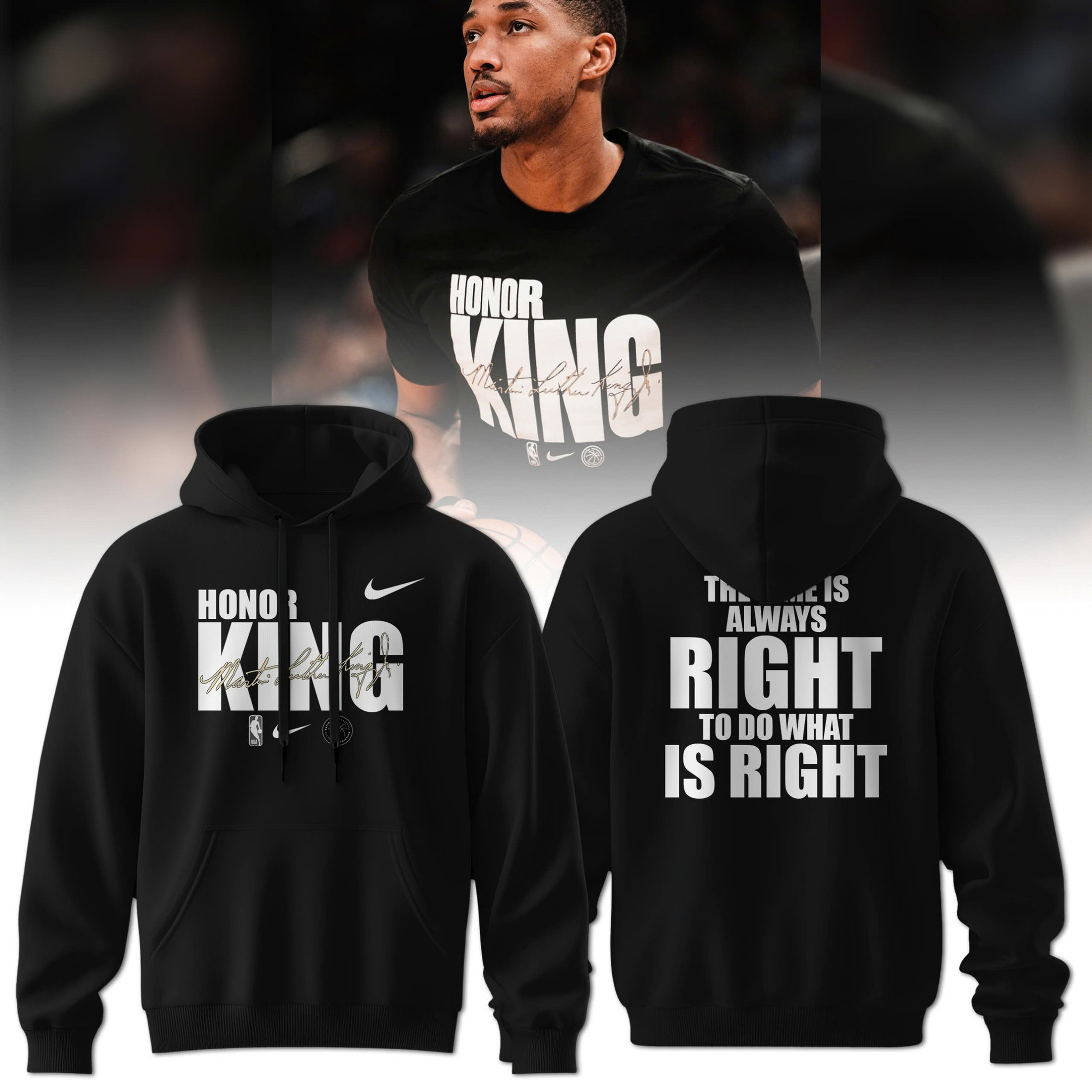 Honor King NBA Always Right To Do What Is Right Hoodie New Products For 2025 Fans Lovers