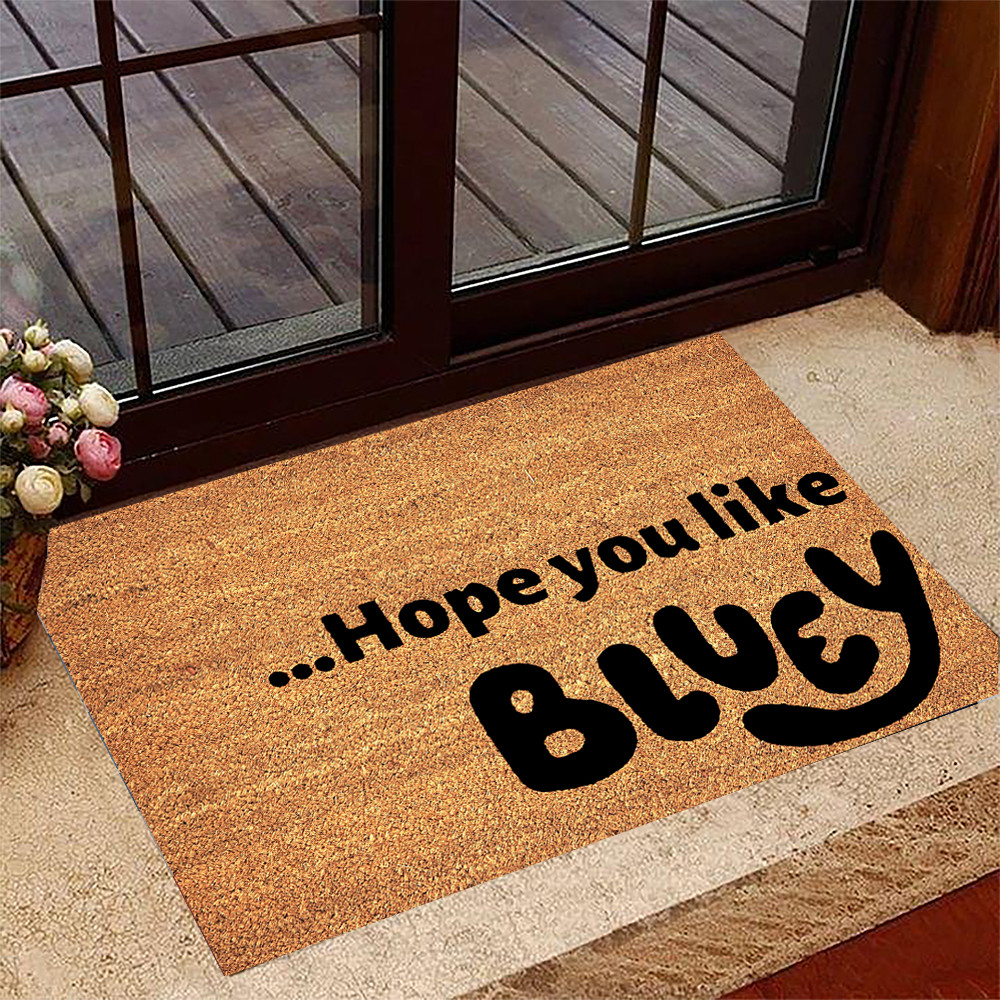Hope You Like Bluey Doormat Bluey Welcome Mat Merchandise Gifts For Adults