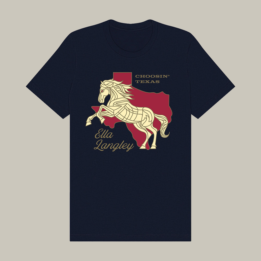 Horse Choosin Texas T-Shirt Ella Langley Music Shirt Present Idea For Boyfriend