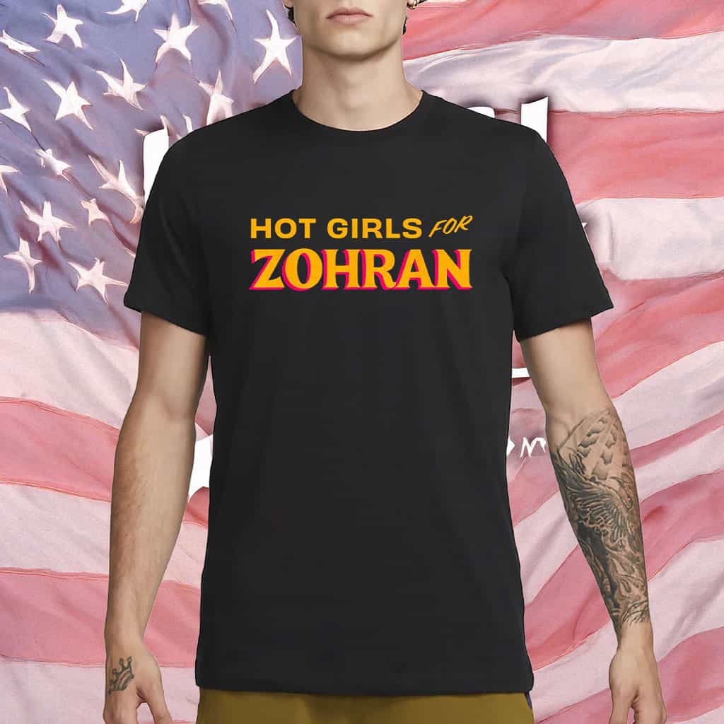 Hot Girls For Zohran Shirt Freeze Rent NYC Progressive Support Tee Political Gifts