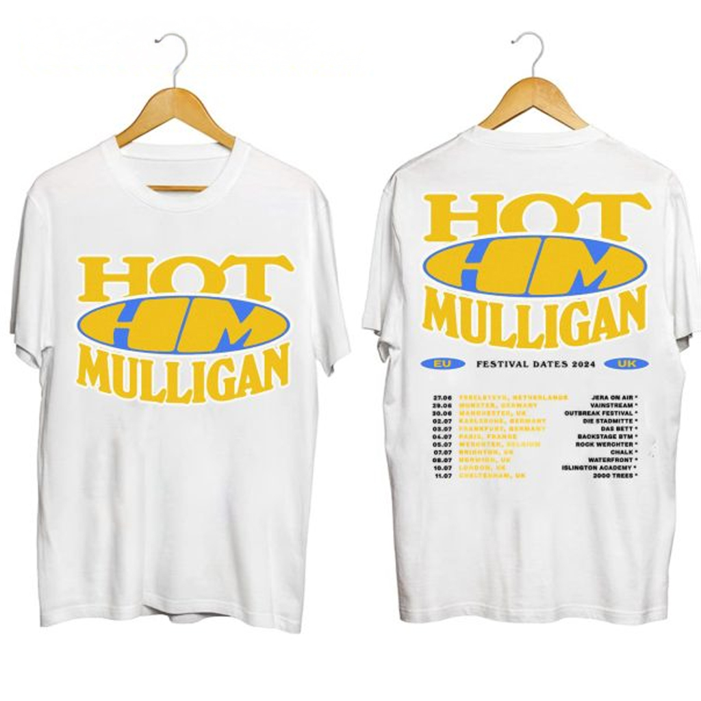 Hot Mulligan Festival Dates EU UK Tour Shirt Hot Mulligan Merch Gifts For Music Fans Hot Mulligan Festival Dates EU UK Tour Shirt Hot Mulligan Merch Gifts For Music Fans