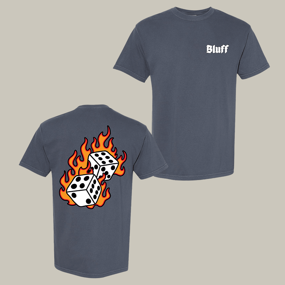 Hot Roll Got Bluff T-Shirt Flaming Dice Clothes Best Gift For Husband