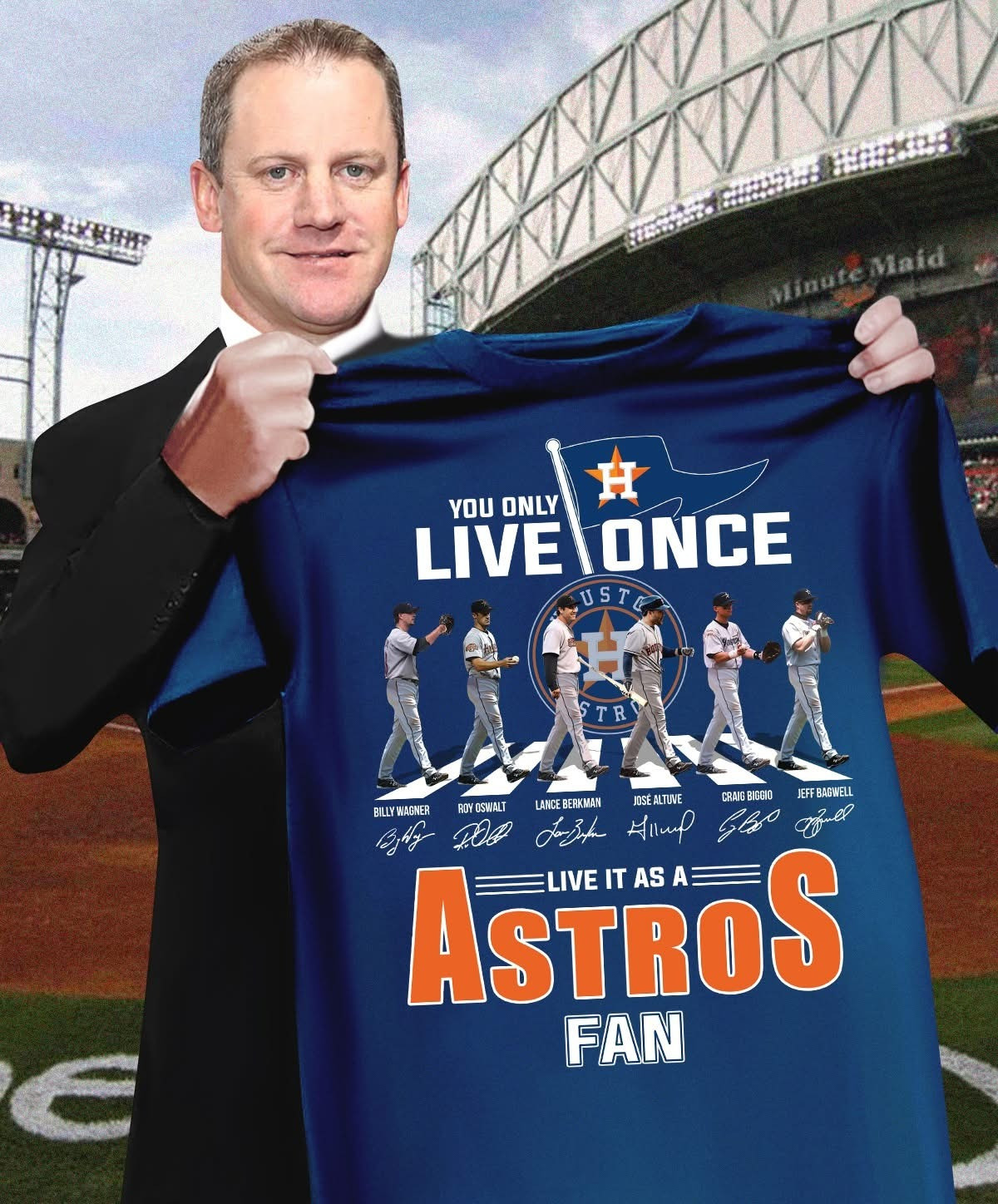 Houston Astros You Only Live Once Live It As An Astros Fan T-Shirt
