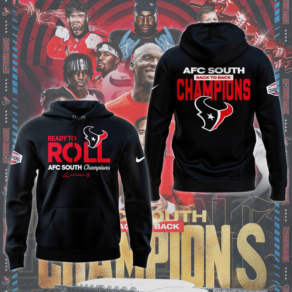 Houston Texans Back to Back 2024 AFC South Division Champions Black Hoodie Football Fan Gifts