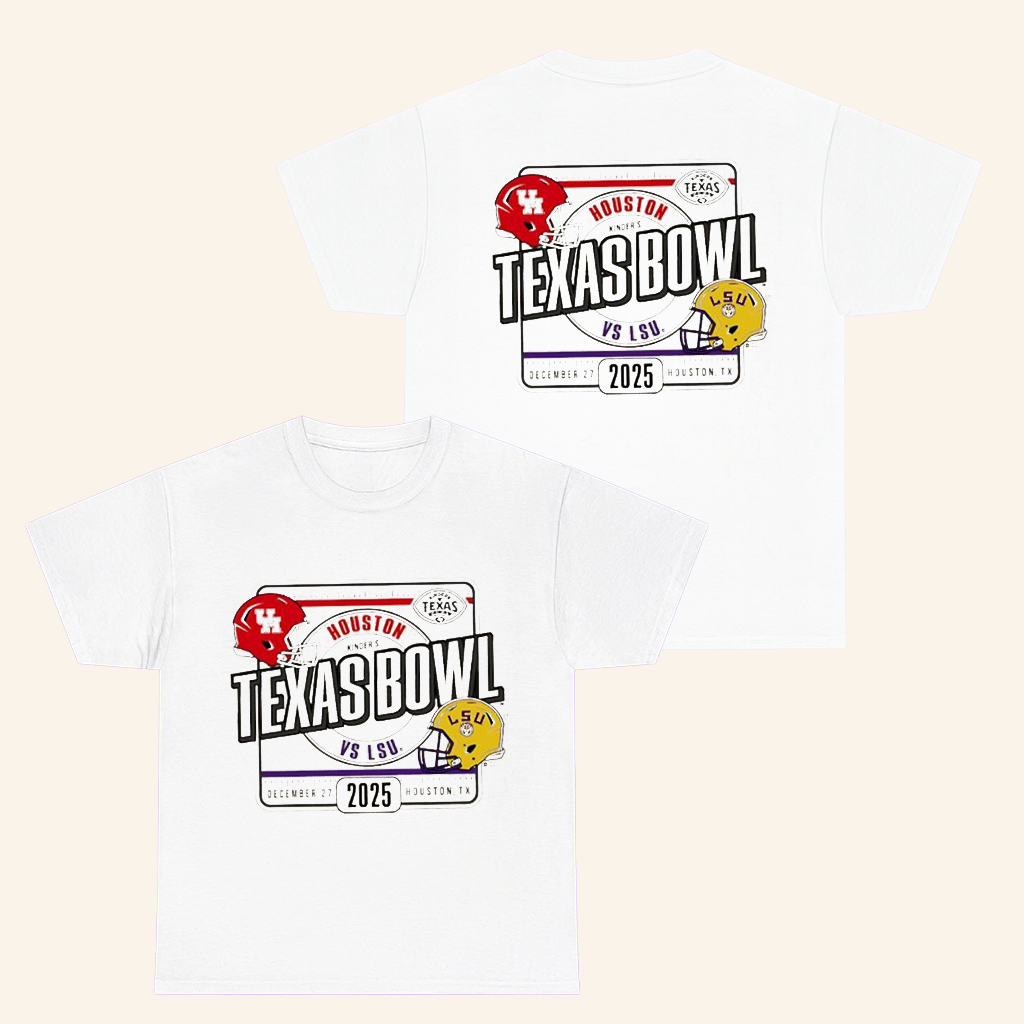 Houston Vs LSU 2025 Texas Bowl Bound T Shirt Fan Merch Football Related Gifts Houston Vs LSU 2025 Texas Bowl Bound T Shirt Fan Merch Football Related Gifts