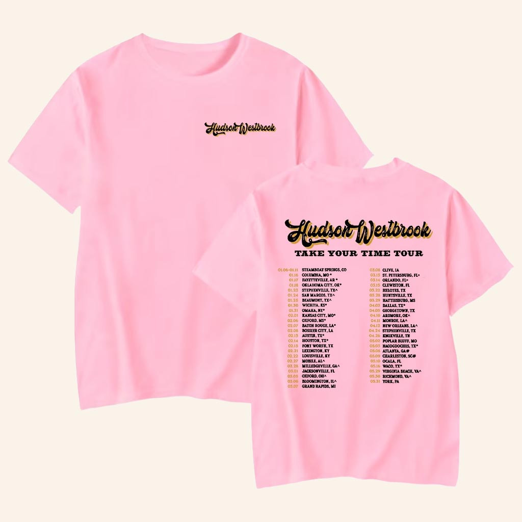 Hudson Westbrook Merch Take Your Time Tour 2025 T-Shirt Gifts For Country Music Fans
