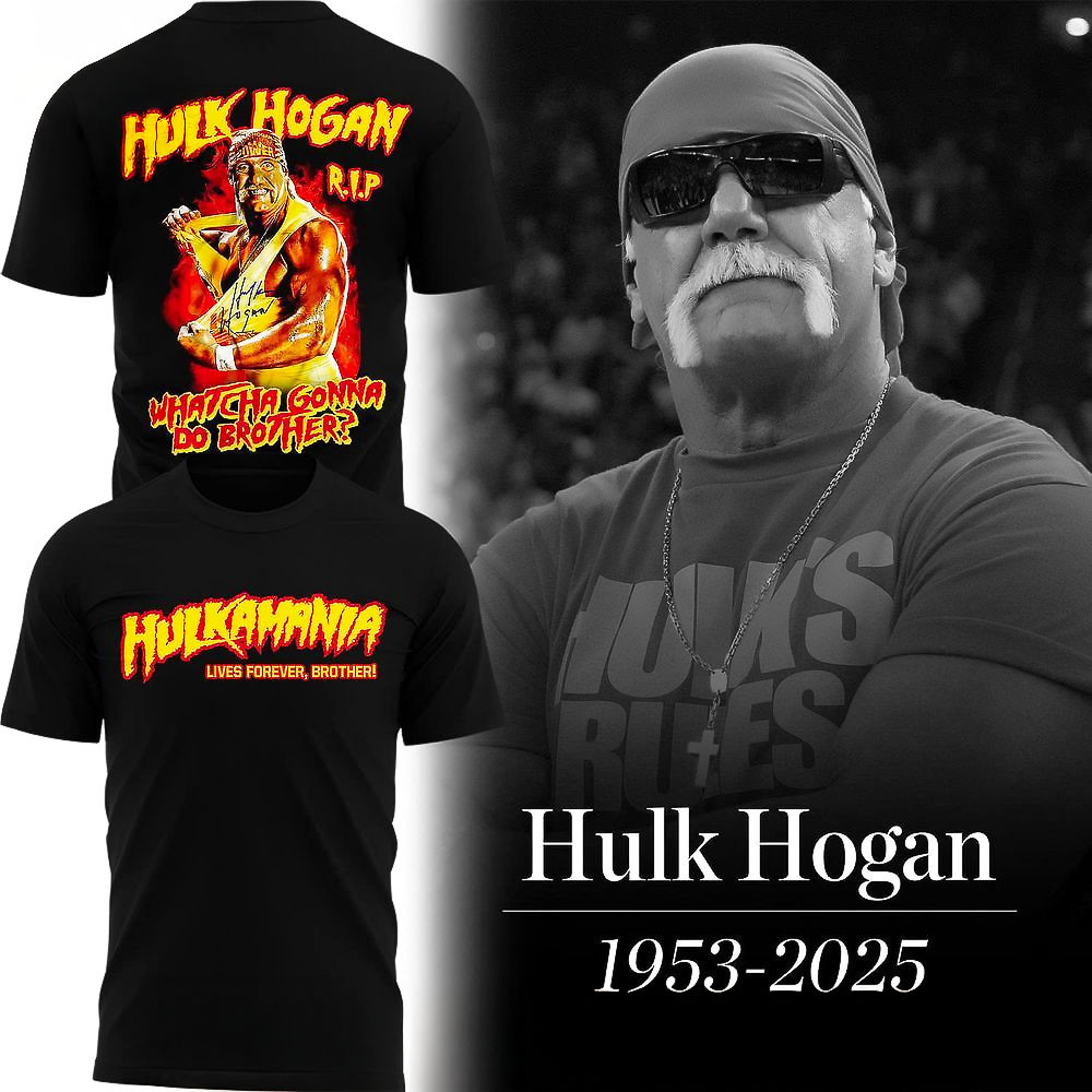 Hulk Hogan 1953 2025 Lives Forever Brother T Shirt RIP Tribute Best Gift For Wrestling Fans