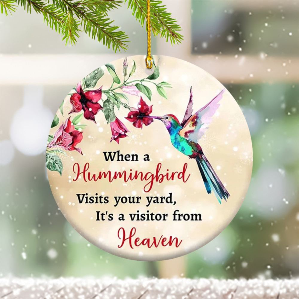 Hummingbird Memorial Christmas Ornament 2024 When A Hummingbird Visits Your Yard