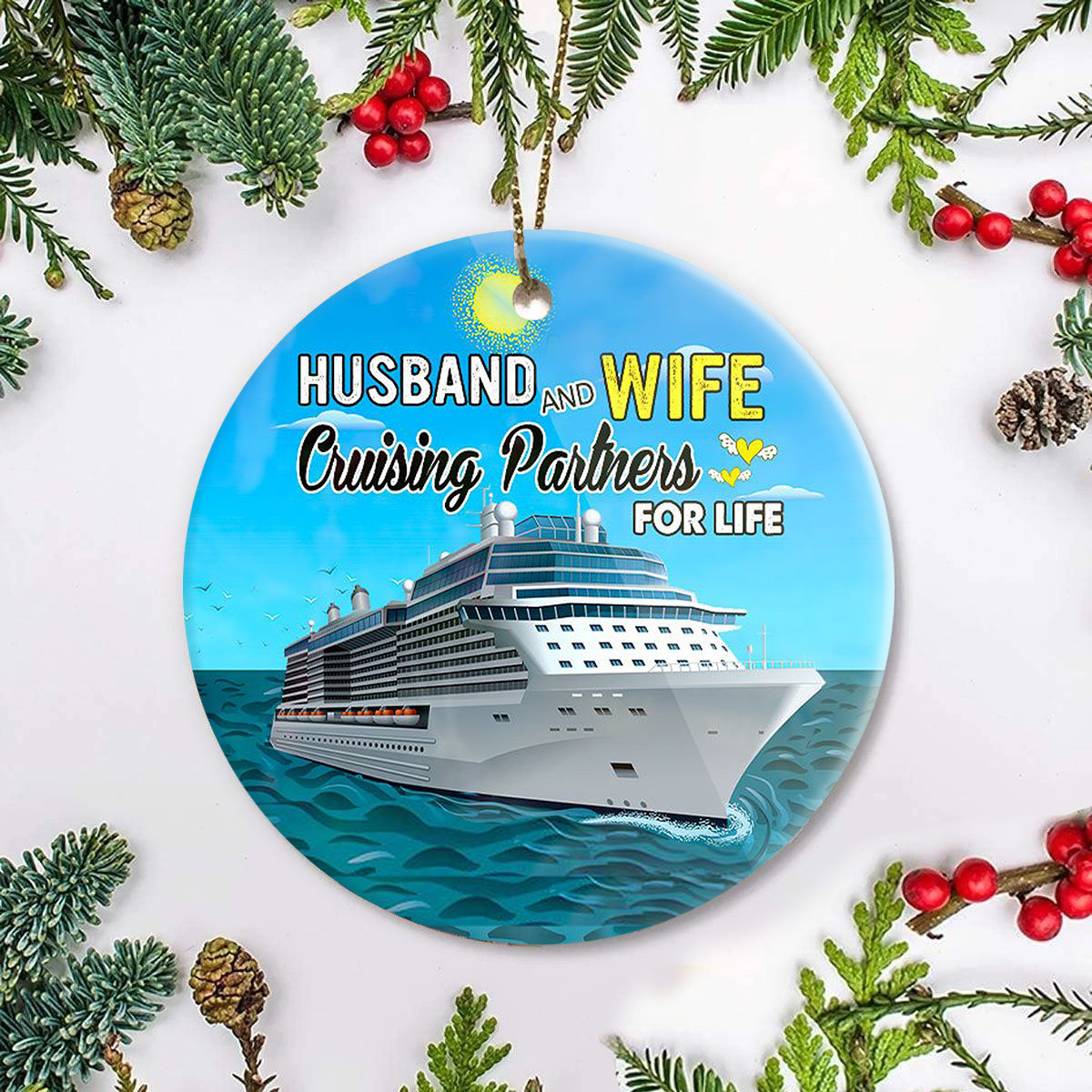 Husband And Wife Cruising Partners For Life Ornament Best Christmas Ornaments Good Xmas Gifts