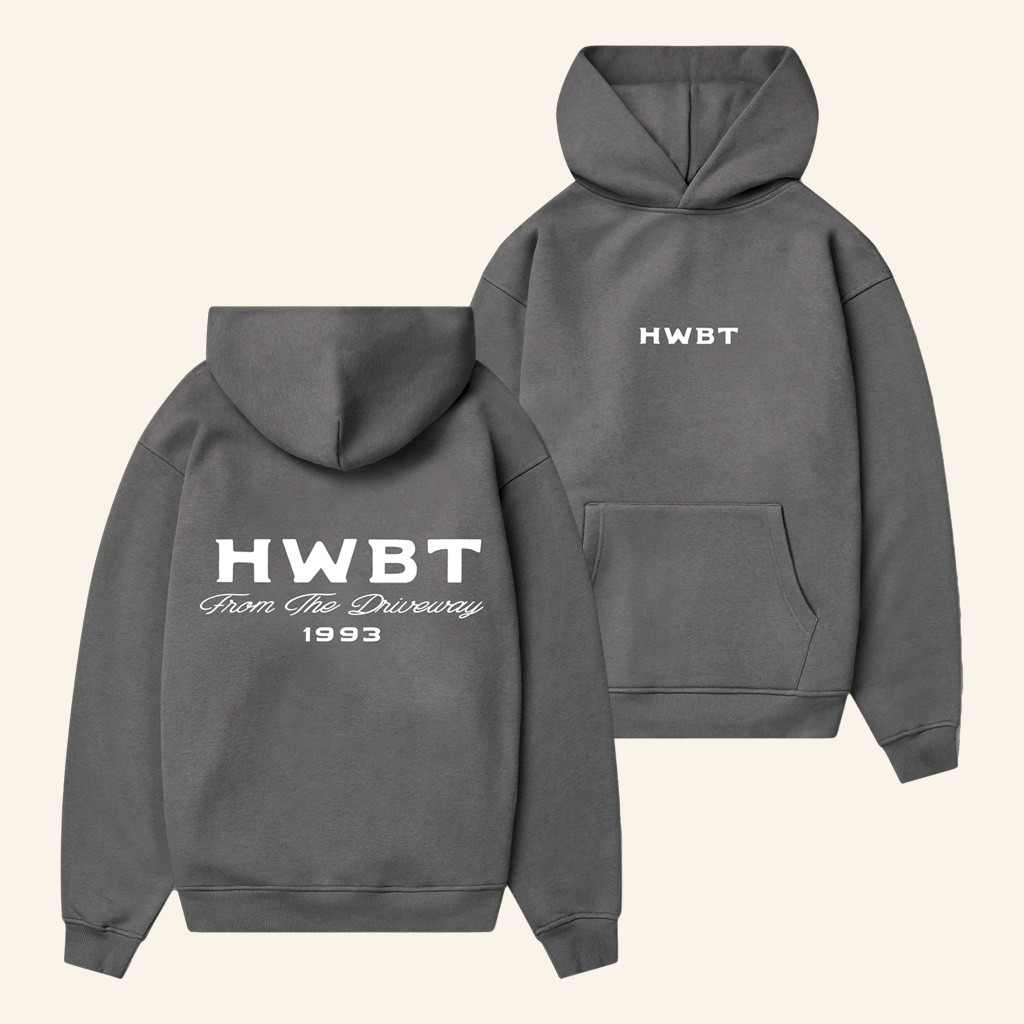 HWBT Merch HWBT From The Driveway Hoodie Birthday Gift For Friends HWBT Merch HWBT From The Driveway Hoodie Birthday Gift For Friends
