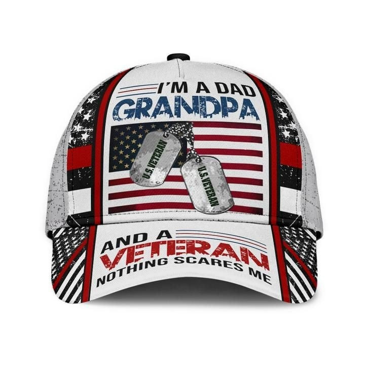 I Am A Dad Grandpa US Veteran Cap Best Gift For Friends and Husband and Dad on Veterans Day