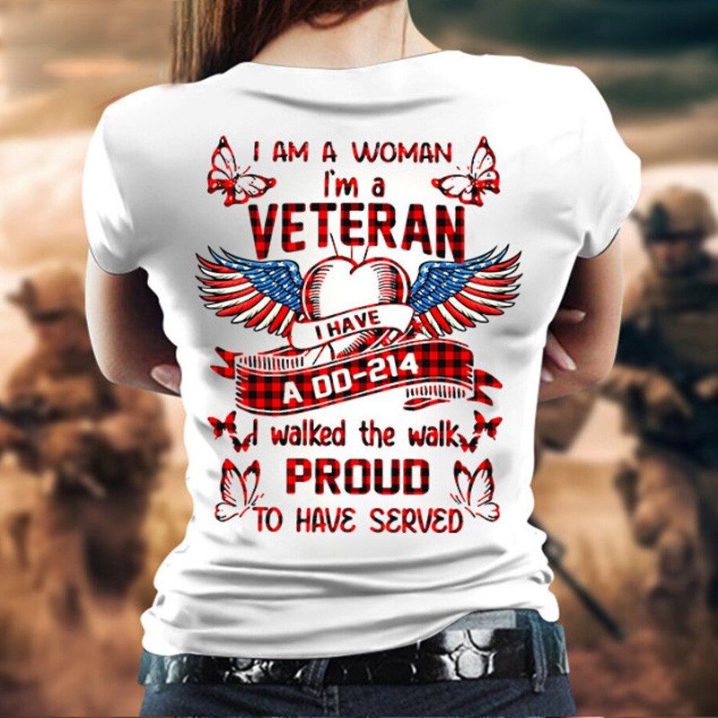 I Am A Woman I'm A Veteran T-Shirt DD 214 Clothes Female Veteran Gift Ideas