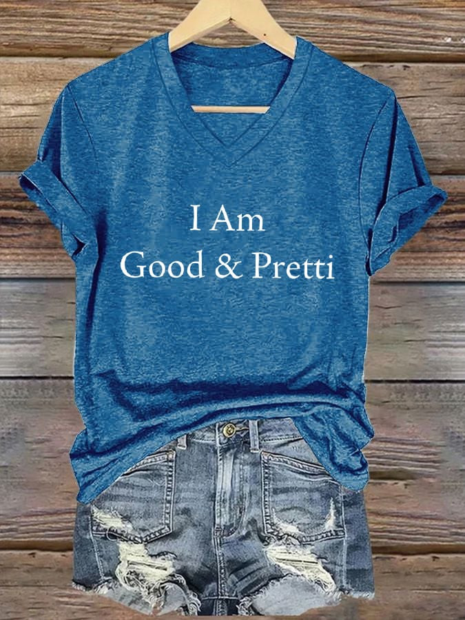 I Am Good And Pretti V-Neck T-Shirt FDT Merch Minnesota Rebel Alliance Shirt Gifts For Wife
