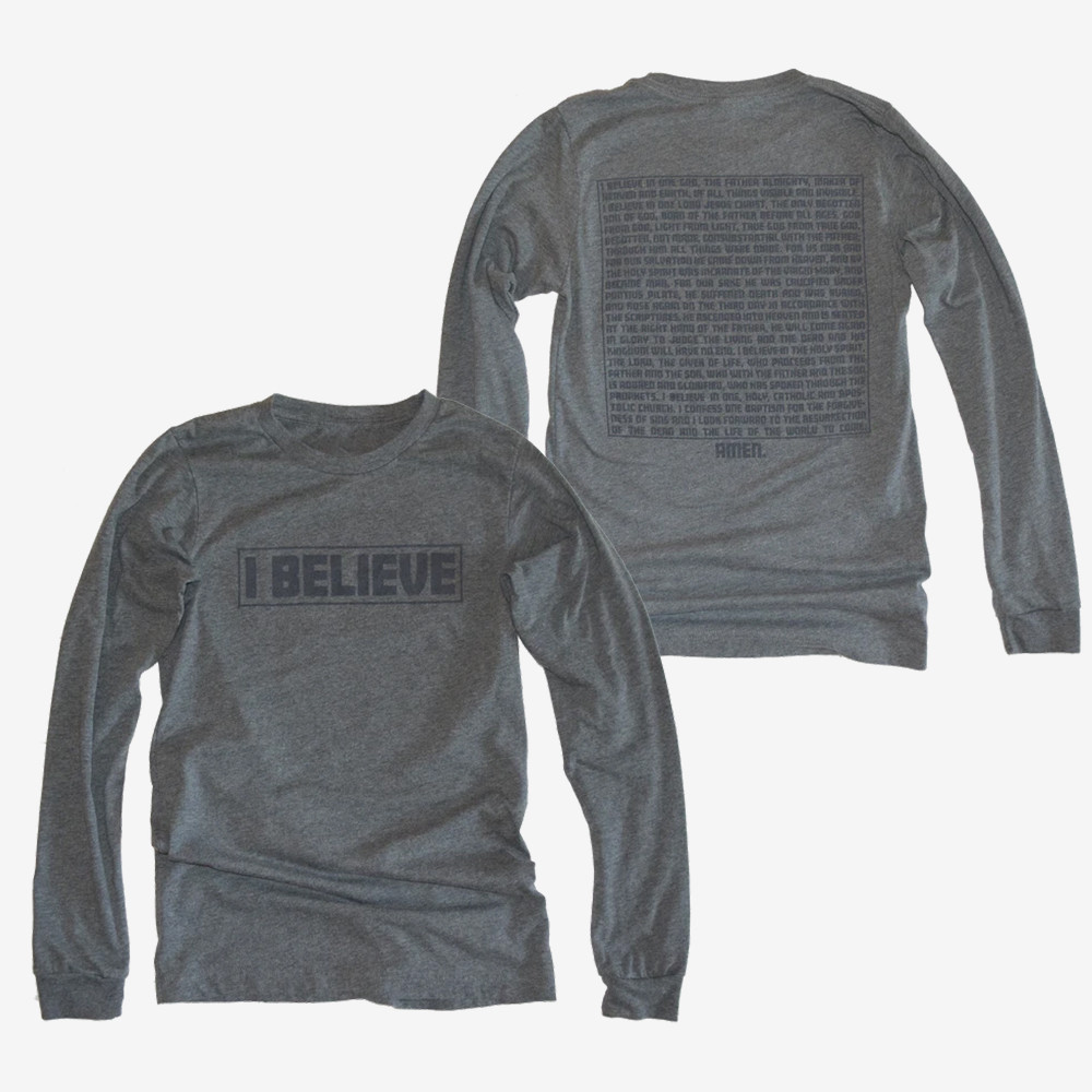 I Believe Totally Catholic Long Sleeve Shirt Bible Inspired Apparel Christian Gifts Ideas