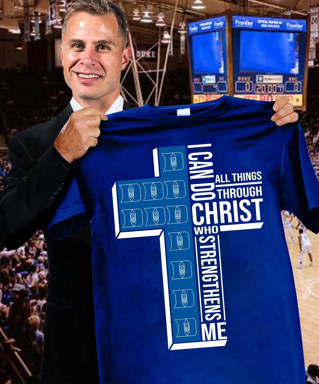 I Can Do All Things Through Christ Who Strengthens Me Duke Blue Devils T-Shirt Fan Gifts