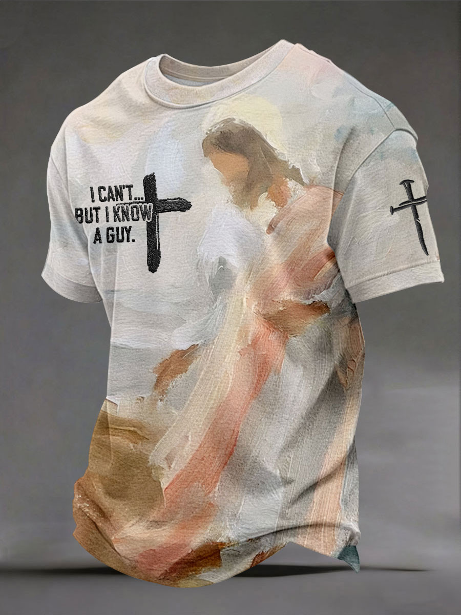 I Can't But I Know A Guy T-Shirt Christian Faith Clothing Gift For Husband