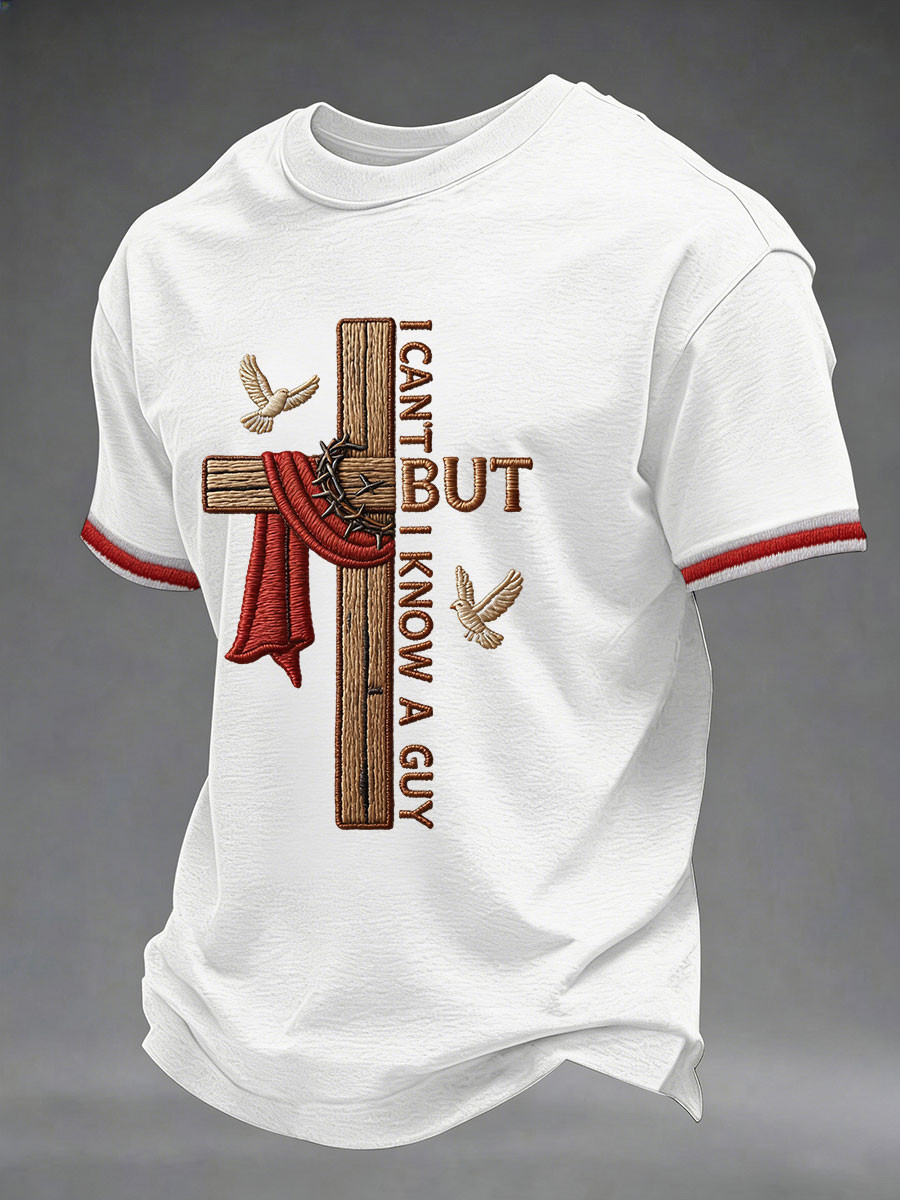 I Can't But I Know A Guy T-Shirt Christian Jesus Loves You Clothing Gift For Him